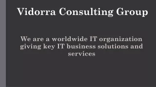 We are a worldwide IT organization giving key IT business solutions and services