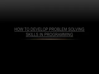 how to develop problem solving skills in programming