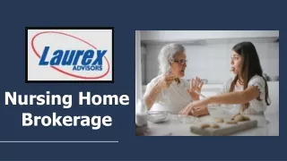 Nursing Home Brokerage