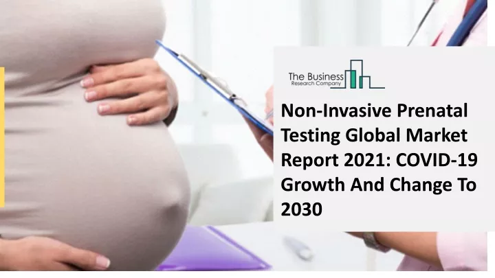 non invasive prenatal testing global market
