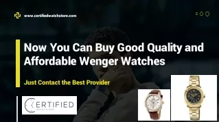 Now You Can Buy Good Quality and Affordable Wenger Watches