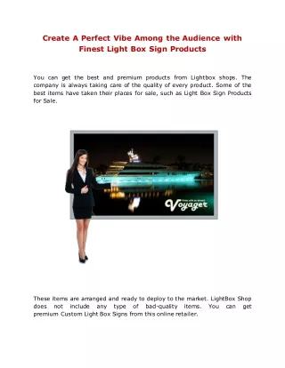 Create A Perfect Vibe Among the Audience with Finest Light Box Sign Products