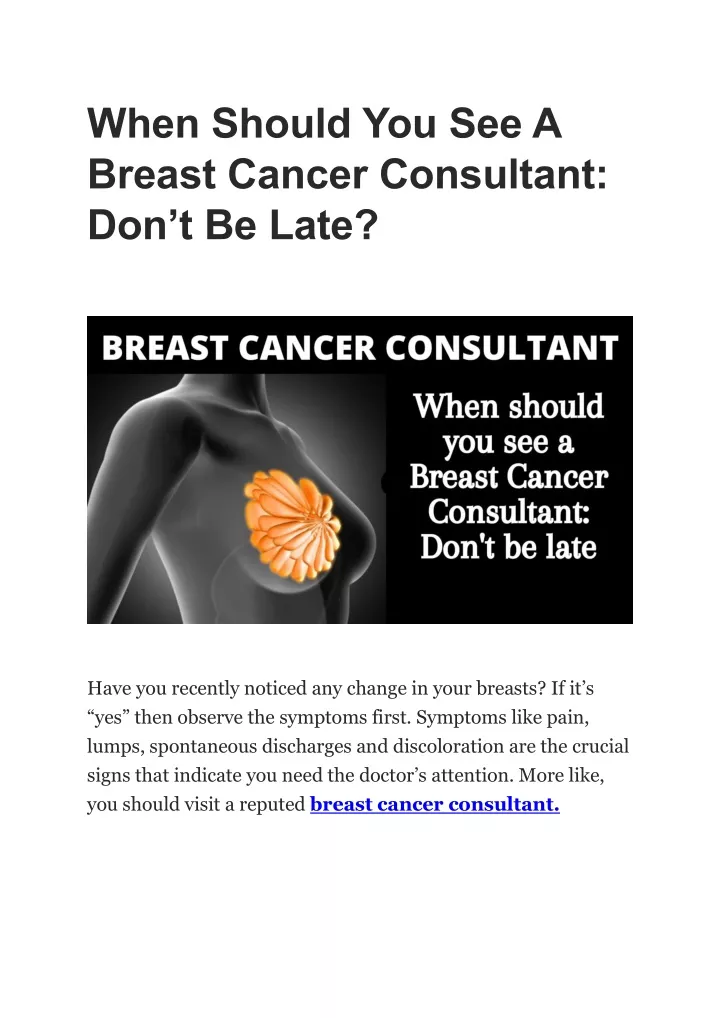 when should you see a breast cancer consultant