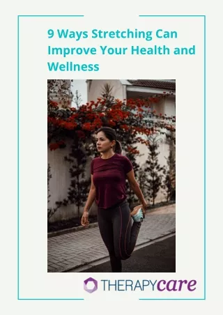 9 ways stretching can improve your health