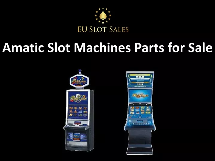 amatic slot machines parts for sale