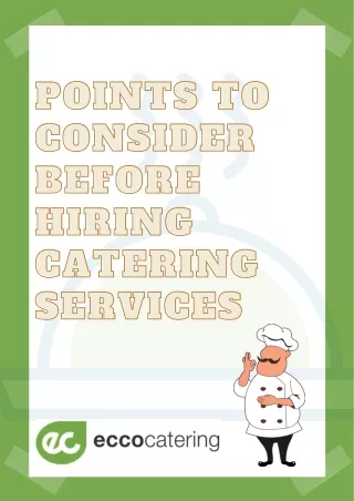 Points to Consider Before Hiring Catering Services