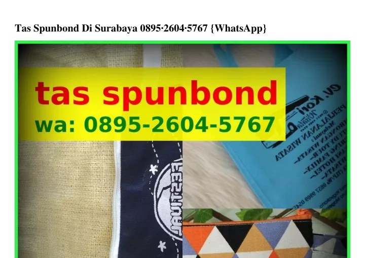 tas spunbond di surabaya 0895 2604 5767 whatsapp