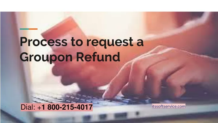 p rocess to request a groupon refund