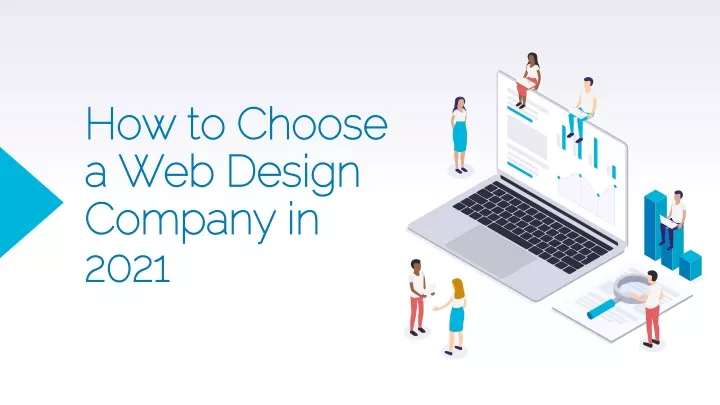 how to choose a web design company in 2021