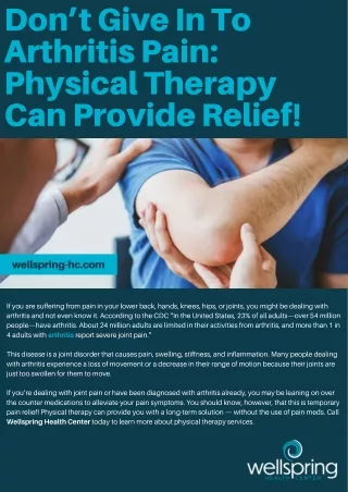 Don’t Give In To Arthritis Pain: Physical Therapy Can Provide Relief!