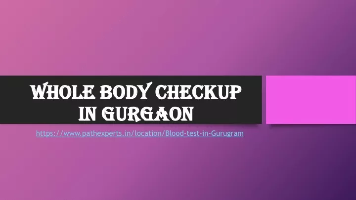 whole body checkup in gurgaon