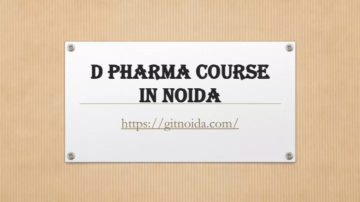d pharma course in noida