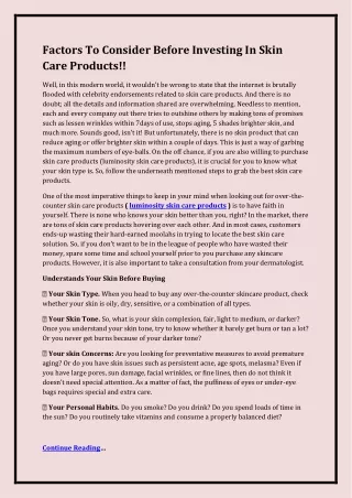Factors To Consider Before Investing In Skin Care Products!!