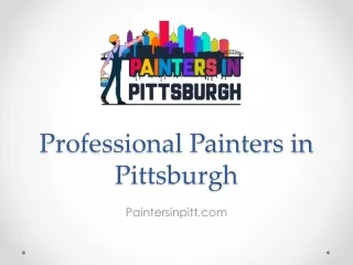 Professional Painters in Pittsburgh - Paintersinpitt.com