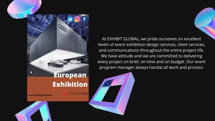 at exhibit global we pride ourselves on excellent