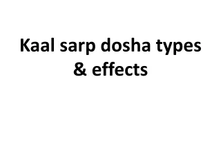 kaal sarp dosha types effects