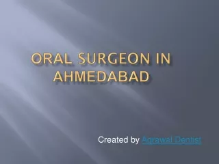 Oral Surgeon in Ahmedabad