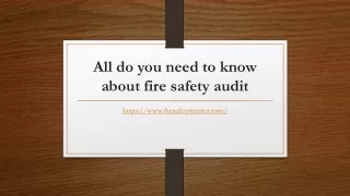 All do you need to know about fire safety audit