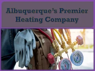 albuquerque s premier heating company