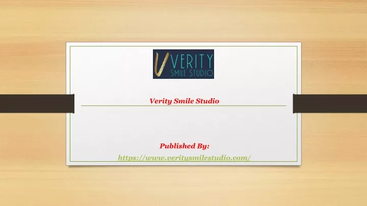 verity smile studio published by https www veritysmilestudio com