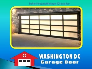 The Most Professional Washington DC Garage Door