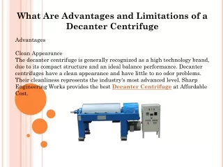 What Are Advantages and Limitations of a Decanter Centrifuge