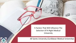 5 Factors That Will Influence The Selection Of A Right Medical University