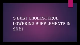 5 best cholesterol lowering supplements in 2021