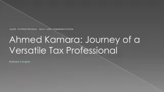 Ahmed Kamara Journey of a Versatile Tax Professional