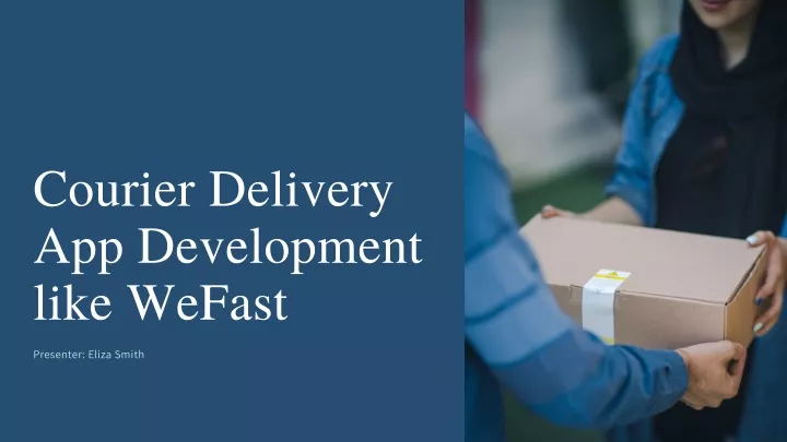 courier delivery app development like wefast
