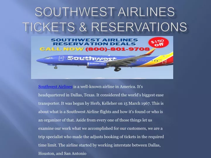 southwest airlines is a well known airline