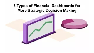 3 Types of Financial Dashboards for More Strategic Decision Making