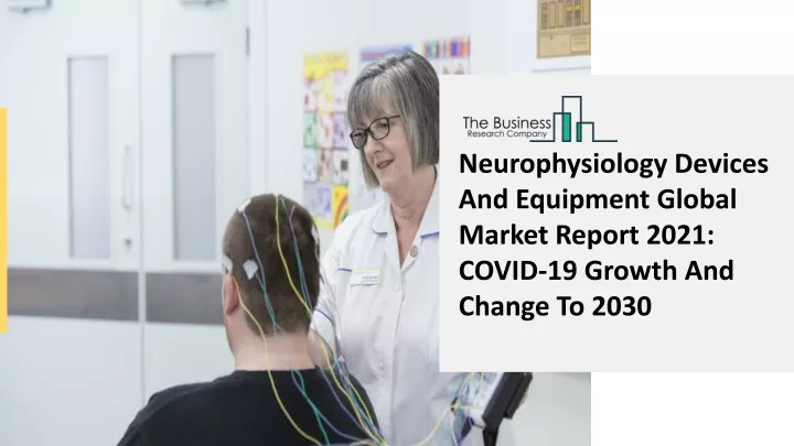 neurophysiology devices and equipment global