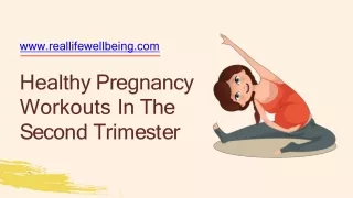 Healthy Pregnancy Workouts For Mom To Be | Real Life Well Being