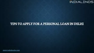 Tips to apply for a personal loan in Delhi