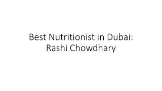 Best Nutritionist in Dubai: Rashi Chowdhary