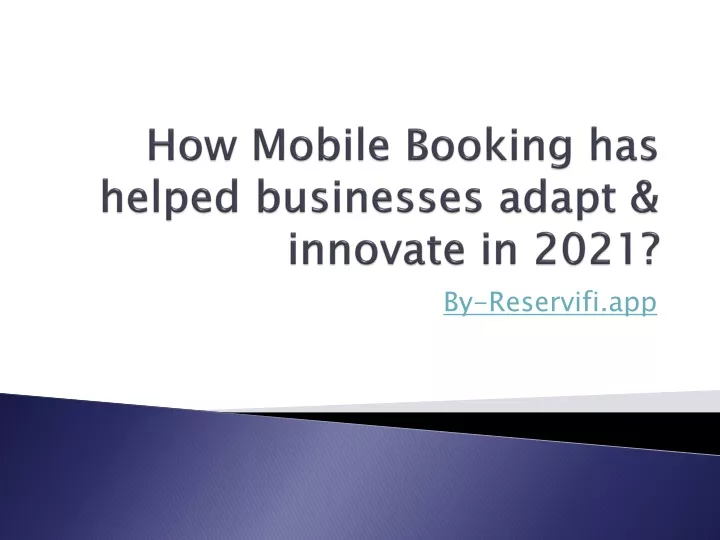 how mobile booking has helped businesses adapt innovate in 2021