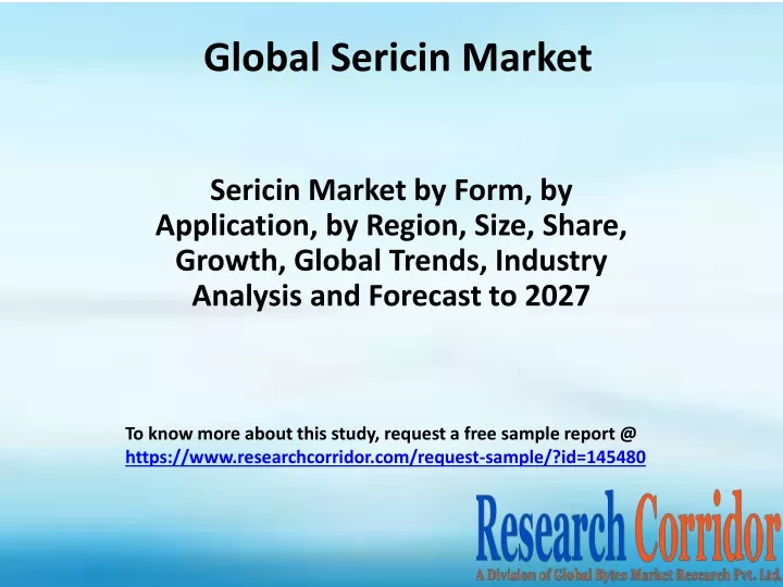 global sericin market