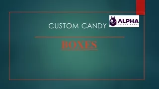custom Candy boxes