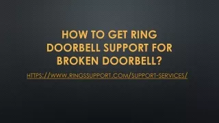 How To Get Ring Doorbell Support For Broken Doorbell