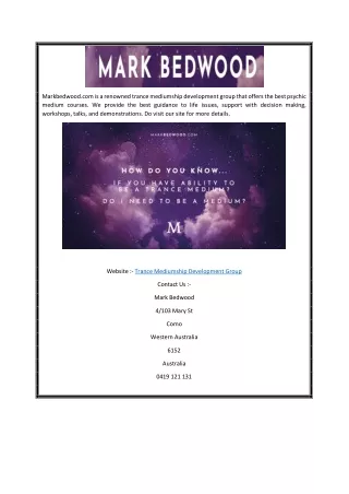 markbedwood com is a renowned trance mediumship