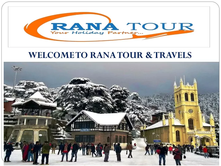 welcome to rana tour travels