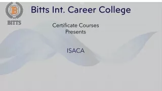 ISACA Certification Courses at Bitts Int. Career College