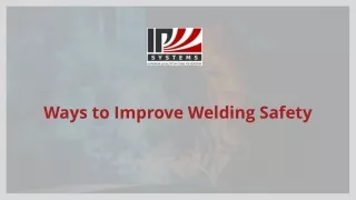 Ways to Improve Welding Safety