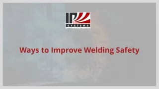 ways to improve welding safety