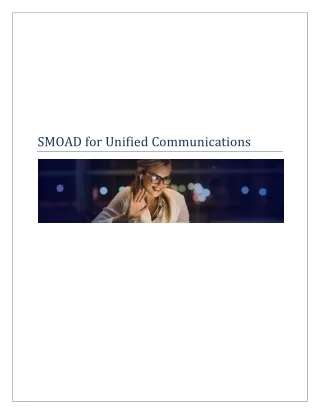 SMOAD for Unified Communications