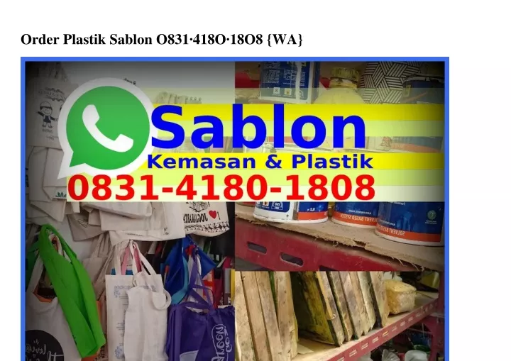 order plastik sablon o831 418o 18o8 wa