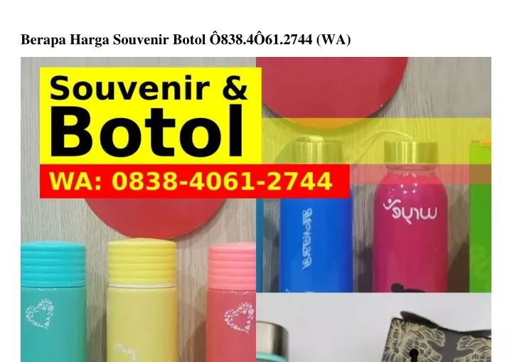 berapa harga souvenir botol 838 4 61 2744 wa