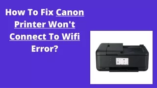 how to fix canon printer won t connect to wifi