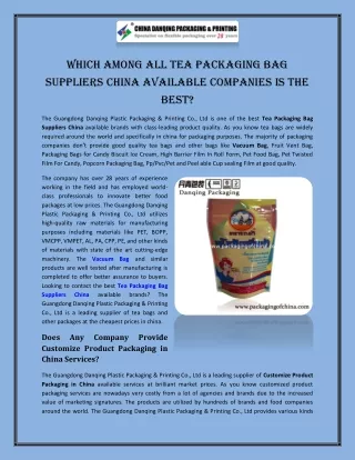 Which among All Tea Packaging Bag Suppliers China Available Companies is the Best?